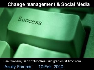 Social media change management