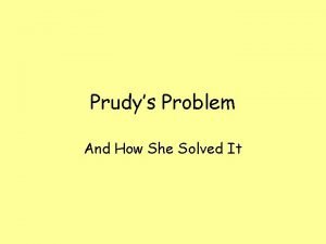 Prudys Problem And How She Solved It 1