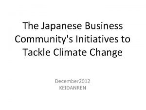 The Japanese Business Communitys Initiatives to Tackle Climate