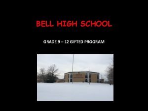 Bell high school gifted program