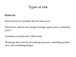Types of market risk