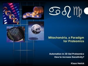 abcl Mitochondria a Paradigm for Proteomics Automation in