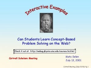 Can Students Learn ConceptBased Problem Solving on the