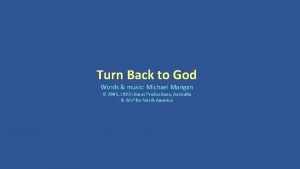 Turn back to god michael mangan