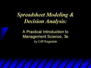Cliff ragsdale spreadsheet modeling solutions Cliff ragsdale spreadsheet modeling solutions