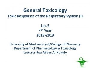 General Toxicology Toxic Responses of the Respiratory System