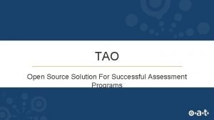 Tao open source