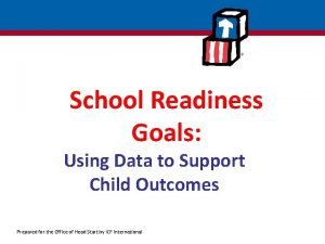 School readiness goals