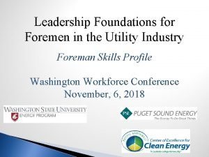 Leadership Foundations for Foremen in the Utility Industry