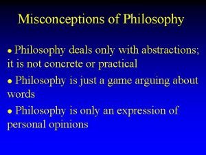 Common misconceptions about philosophy