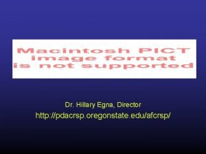 Dr Hillary Egna Director http pdacrsp oregonstate eduafcrsp