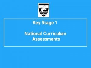 Key Stage 1 National Curriculum Assessments Scaled Scores