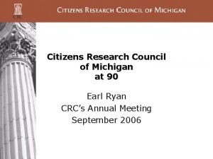 Citizens research council of michigan