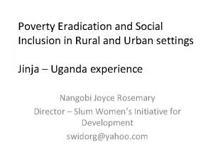 Poverty Eradication and Social Inclusion in Rural and