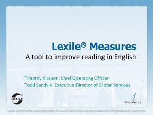 Lexile Measures A tool to improve reading in