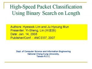 HighSpeed Packet Classification Using Binary Search on Length