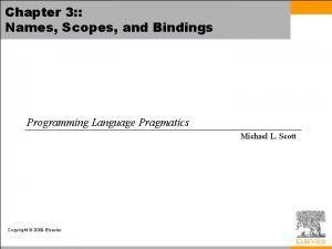 Chapter 3 Names Scopes and Bindings Programming Language