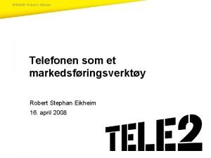 9162020 Robert S Eikheim Telefonen som et markedsfringsverkty