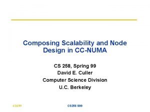 Composing Scalability and Node Design in CCNUMA CS