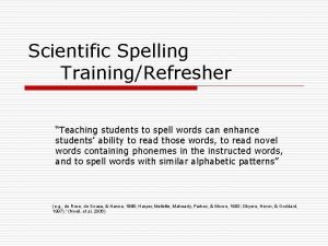 Scientific spelling