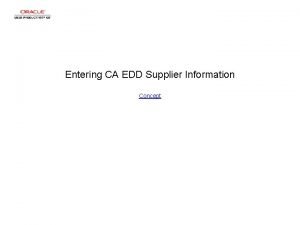 Entering CA EDD Supplier Information Concept Entering CA