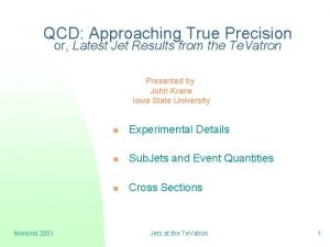 QCD Approaching True Precision or Latest Jet Results