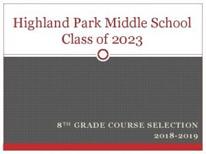 Highland Park Middle School Class of 2023 8