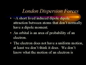 Induced dipole