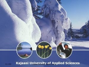 Study in University Finland Kajaani of Applied Sciences