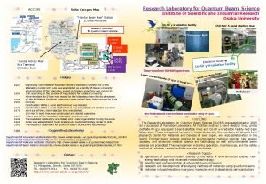 ACCESS Research Laboratory for Quantum BeamScience Suita Campus