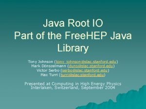 Java Root IO Part of the Free HEP