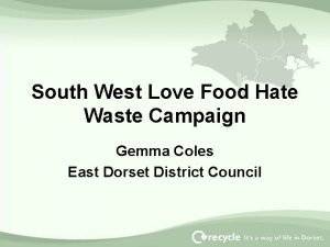 South West Love Food Hate Waste Campaign Gemma