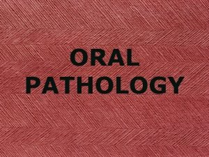 ORAL PATHOLOGY DEFINITIONS PATHOLOGY DEFINITIONS PATHOLOGY DIAGNOSIS DEFINITIONS ORAL PATHOLOGY DEFINITIONS PATHOLOGY DEFINITIONS PATHOLOGY DIAGNOSIS DEFINITIONS
