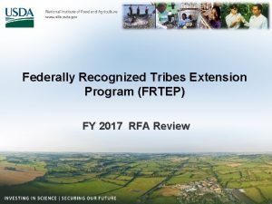 Federally Recognized Tribes Extension Program FRTEP FY 2017