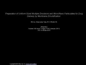 Preparation of UniformSized Multiple Emulsions and MicroNano Particulates