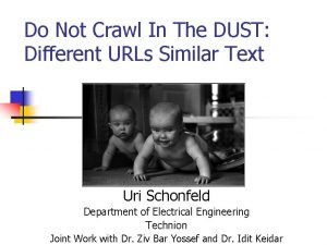 Do Not Crawl In The DUST Different URLs