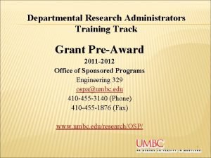 Departmental Research Administrators Training Track Grant PreAward 2011