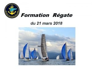 Formation Rgate du 21 mars 2018 1 Gnralits