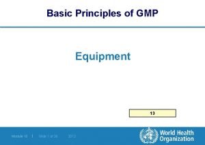Basic principles of gmp
