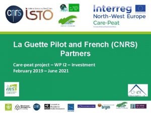 La Guette Pilot and French CNRS Partners Carepeat