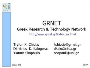 GRNET Greek Research Technology Network http www grnet