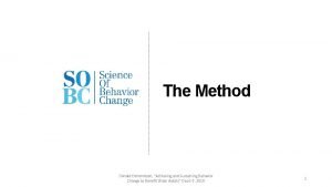 The Method Donald Edmondson Achieving and Sustaining Behavior