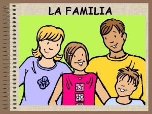 Familia vocabulary Familia vocabulary