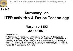 21 st IAEA Fusion Energy Conference Summary Session