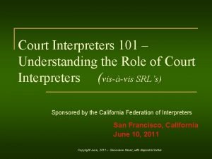 Court Interpreters 101 Understanding the Role of Court