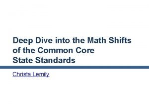 Deep Dive into the Math Shifts of the