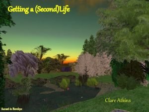 Getting a SecondLife Clare Atkins Sunset in Bombyx