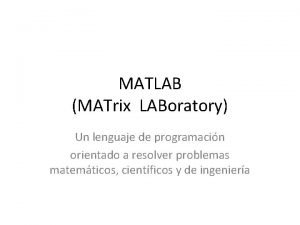 Matrix laboratory