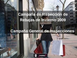 Campaa de Inspeccin de Rebajas de Invierno 2009