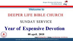Deeper Christian Life Ministry The Netherlands Welcome to